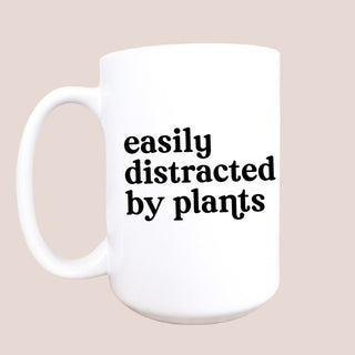 15oz mug, Easily distracted by plants, funny, coffee mug - houseoflilac