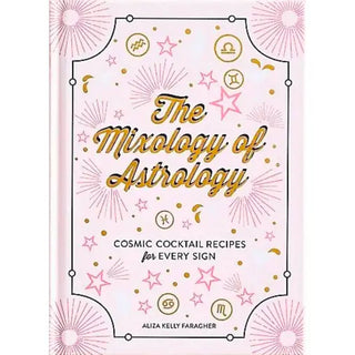 The Mixology of Astrology - houseoflilac